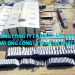 Tổng Công ty CP Đầu tư Hà Thanh sản xuất ống cống ly tâm lớn nhất hiện nay