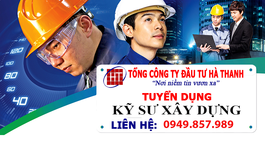 THÔNG BÁO TUYỂN DỤNG KỸ SƯ XÂY DỰNG