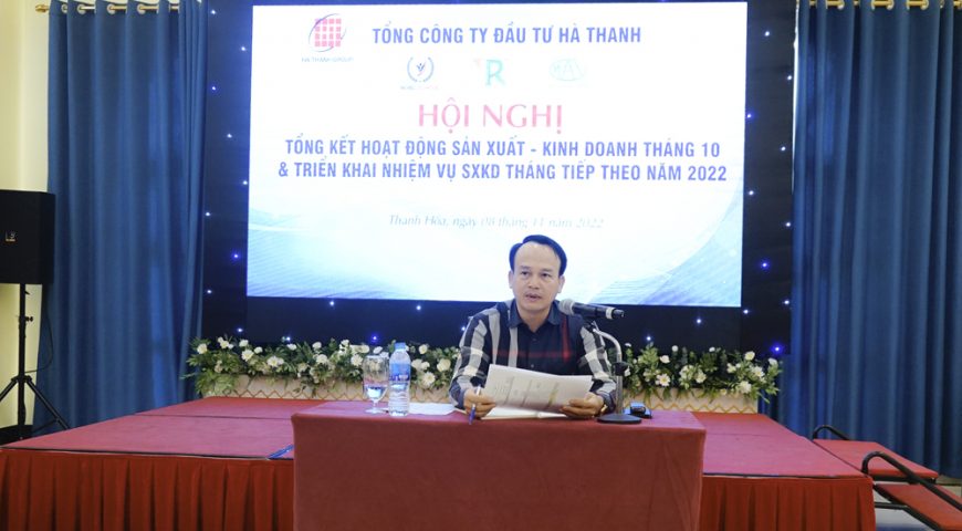 Hội nghị họp giao ban tháng 10 tổng Công ty đầu tư Hà Thanh