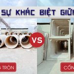 SỰ KHÁC BIỆT GIỮA CỐNG HỘP VÀ CỐNG TRÒN TRONG CÔNG TRÌNH THOÁT NƯỚC